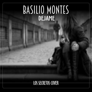 Déjame. Los Secretos Covers. Éxitos de la Música Pop de los 80