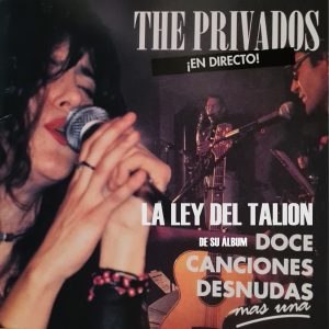 The Privados. La Ley Del Talión. Bandas de Blues Rock Español En Vivo