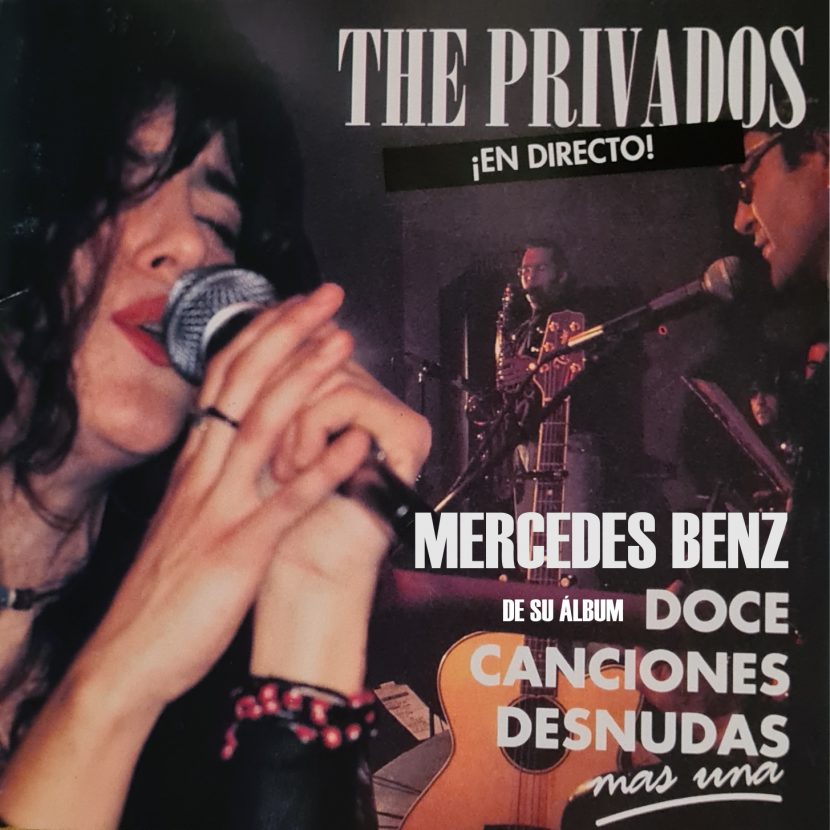 The Privados. Mercedes Benz. Janis Joplin Covers - Grandes Clásicos del Rock y La Música Pop 70 & 80´s