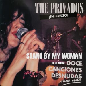 The Privados: Stand By My Woman. Lenny Kravitz Cover's - Soul Rock Años 90 En Vivo