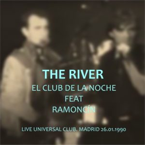 El Club de la Noche feat Ramoncín: The River. Bruce Springsteen cover. Clásicos del Rock 80 & 90´s