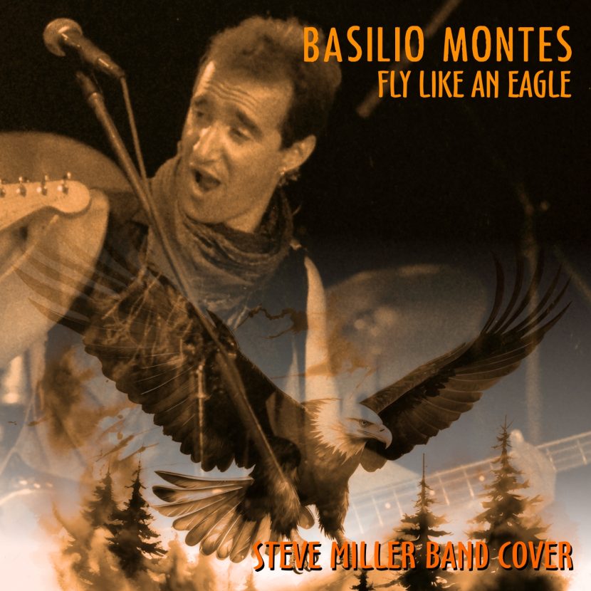 Fly Like An Eagle (Steve Miller Band Cover) Canciones del Southern Rock y el Rock Psicodélico